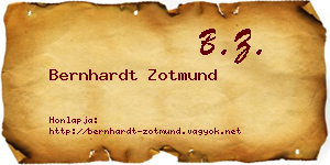 Bernhardt Zotmund névjegykártya